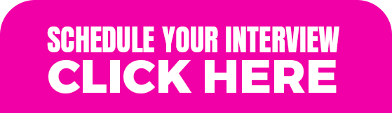 Schedule Your Interview Click Here